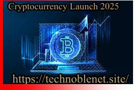 Launching a Cryptocurrency in 2025