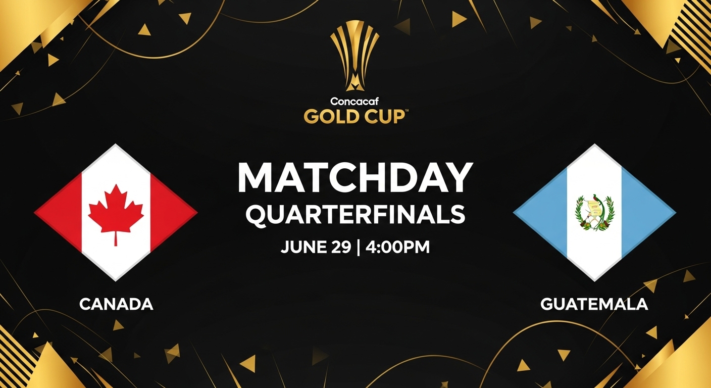 Canada vs Guatemala: Gold Cup Quarter-Final Best Live Preview
